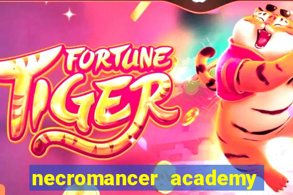 necromancer academy pt br